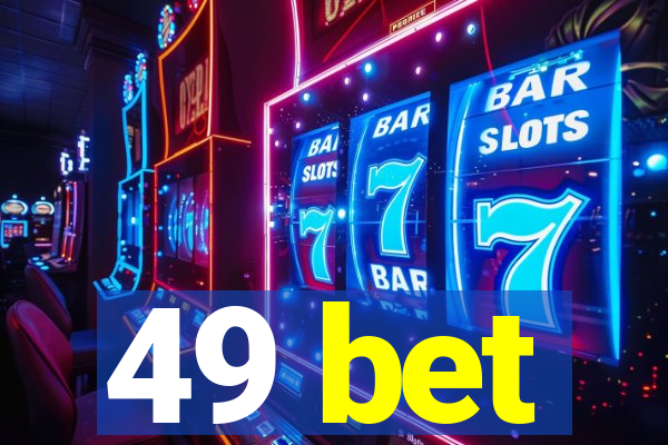 49 bet